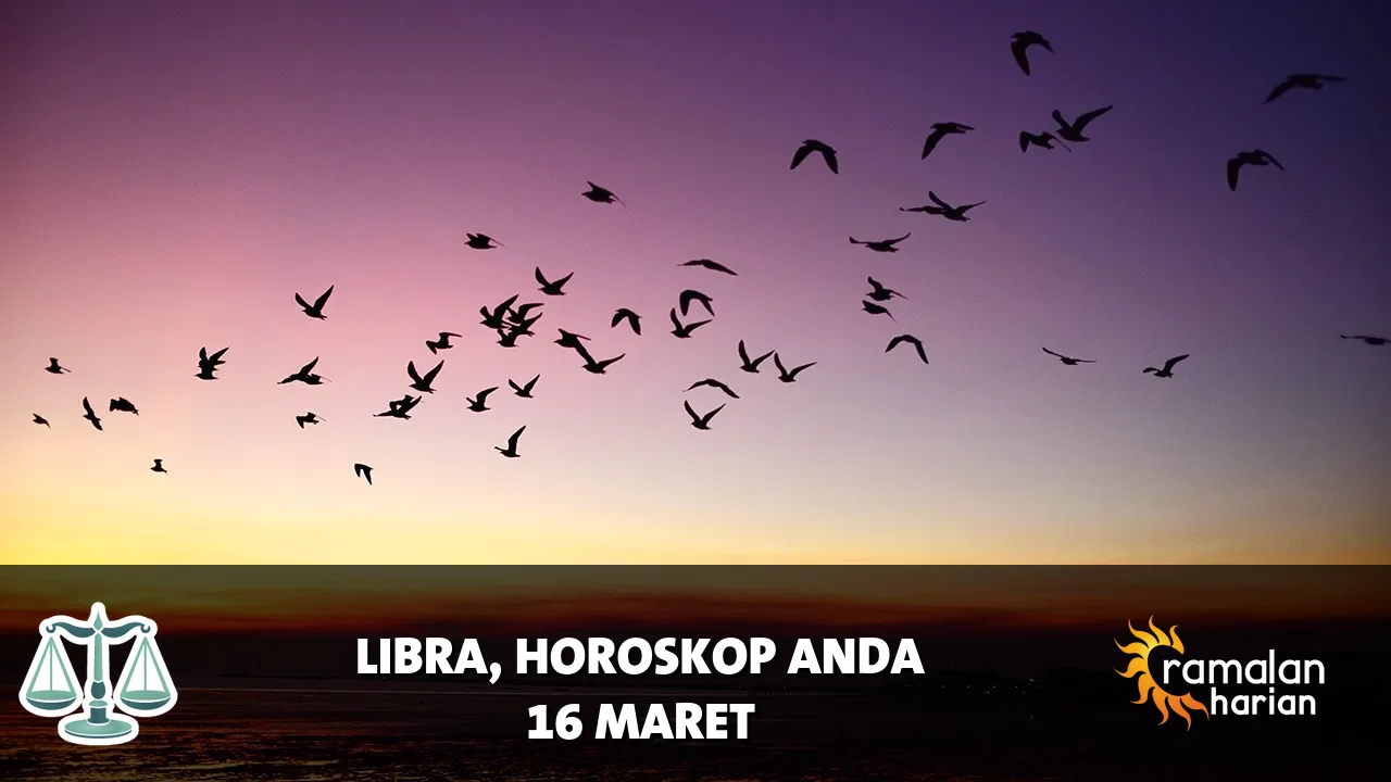 Horoskop Libra untuk Senin, 16 Maret 2026