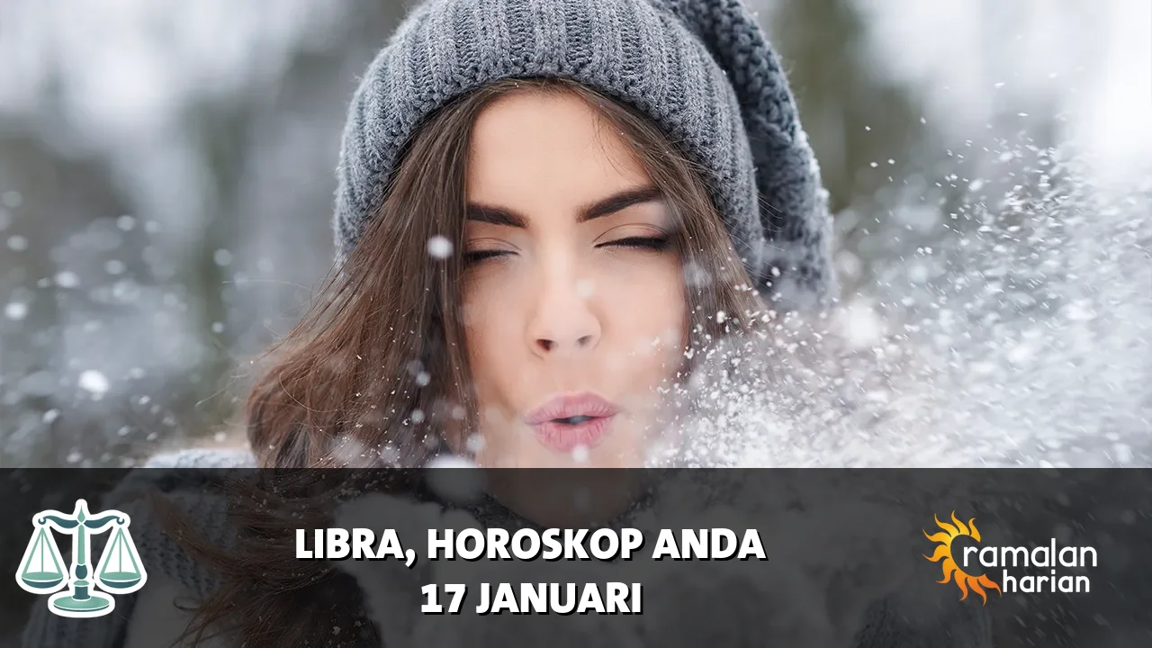 Horoskop Libra untuk Sabtu, 17 Januari 2026
