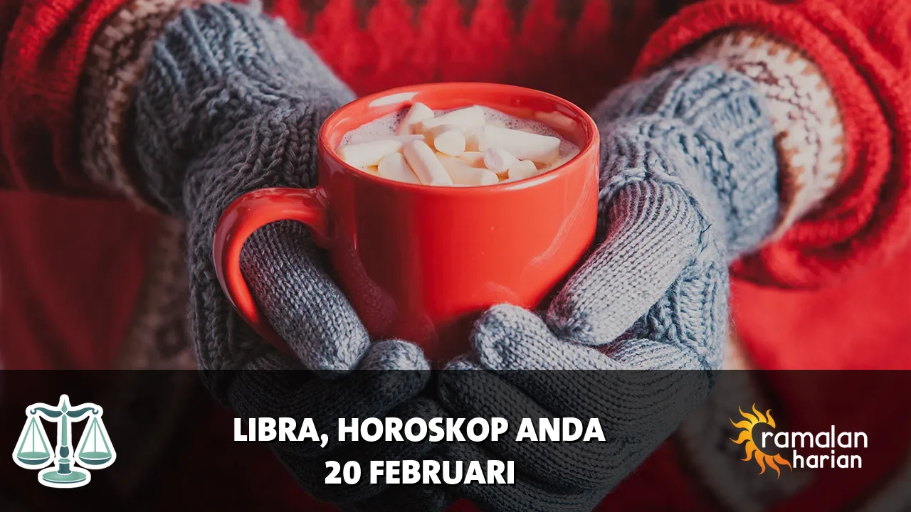 Horoskop Libra untuk Jumat, 20 Februari 2026