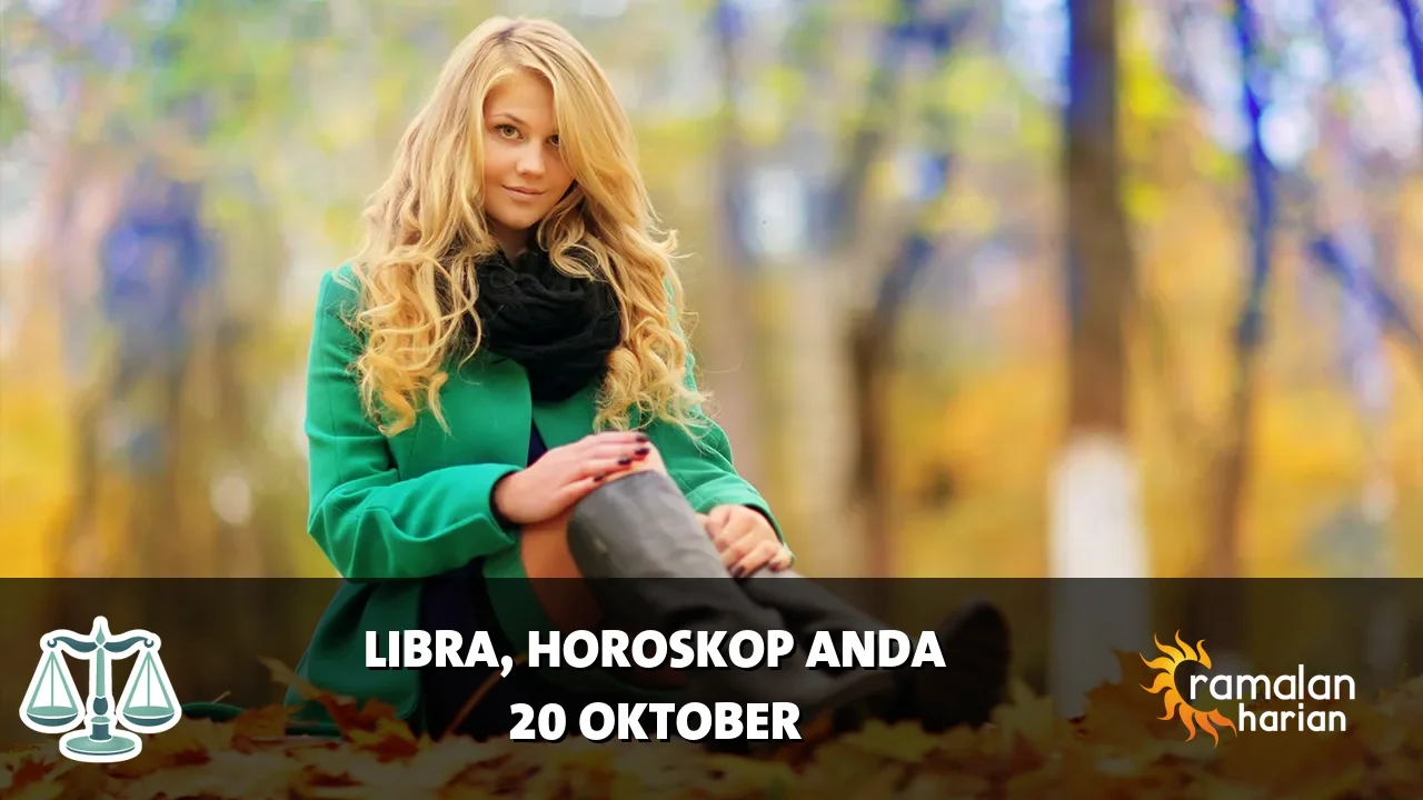 Horoskop Libra untuk Selasa, 20 Oktober 2026