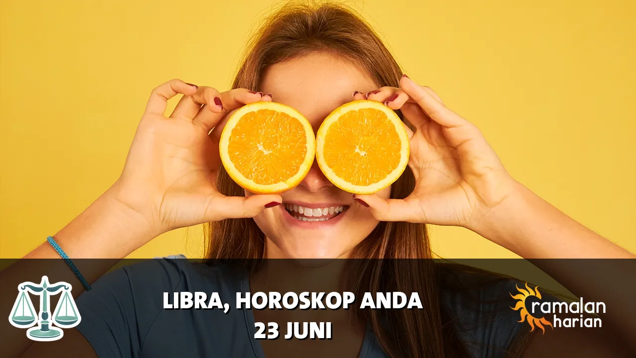 Horoskop Libra untuk Selasa, 23 Juni 2026