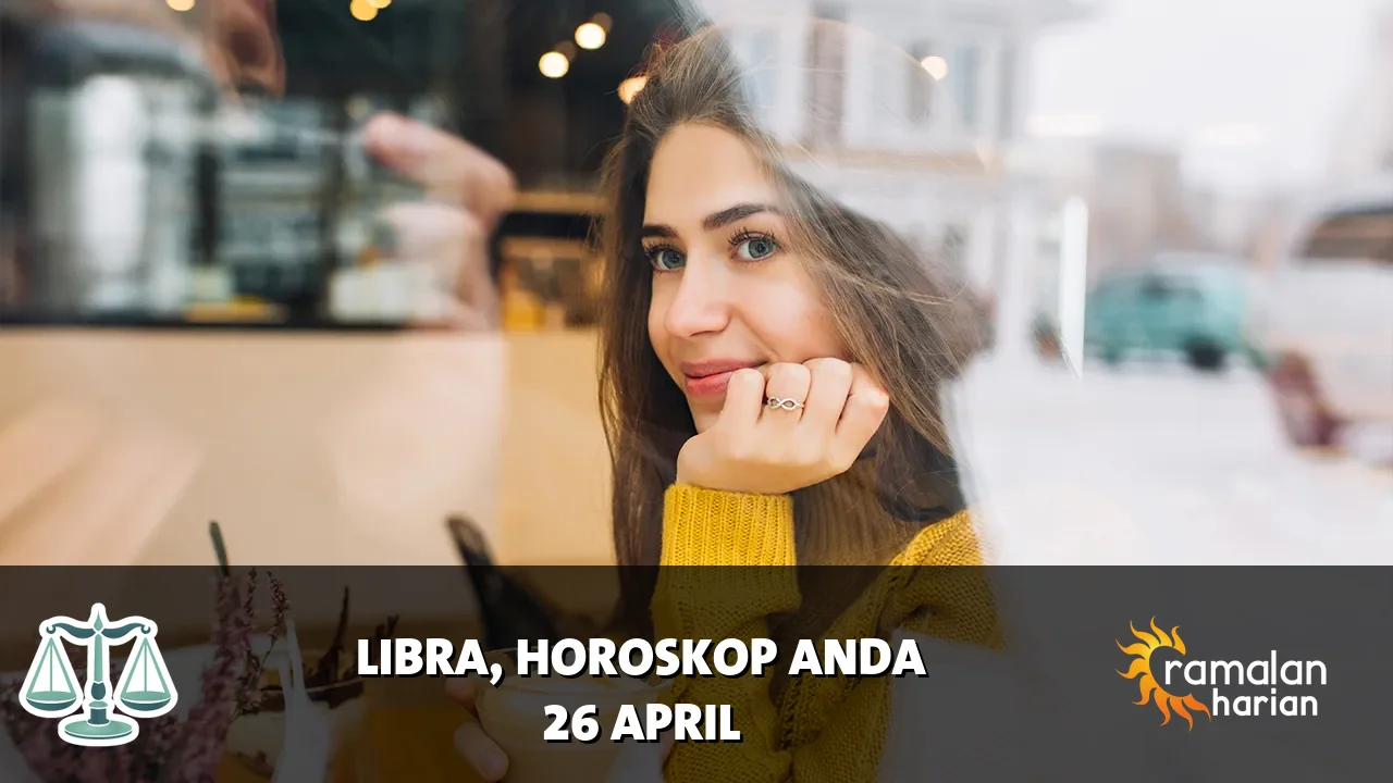 Horoskop Libra untuk Minggu, 26 April 2026