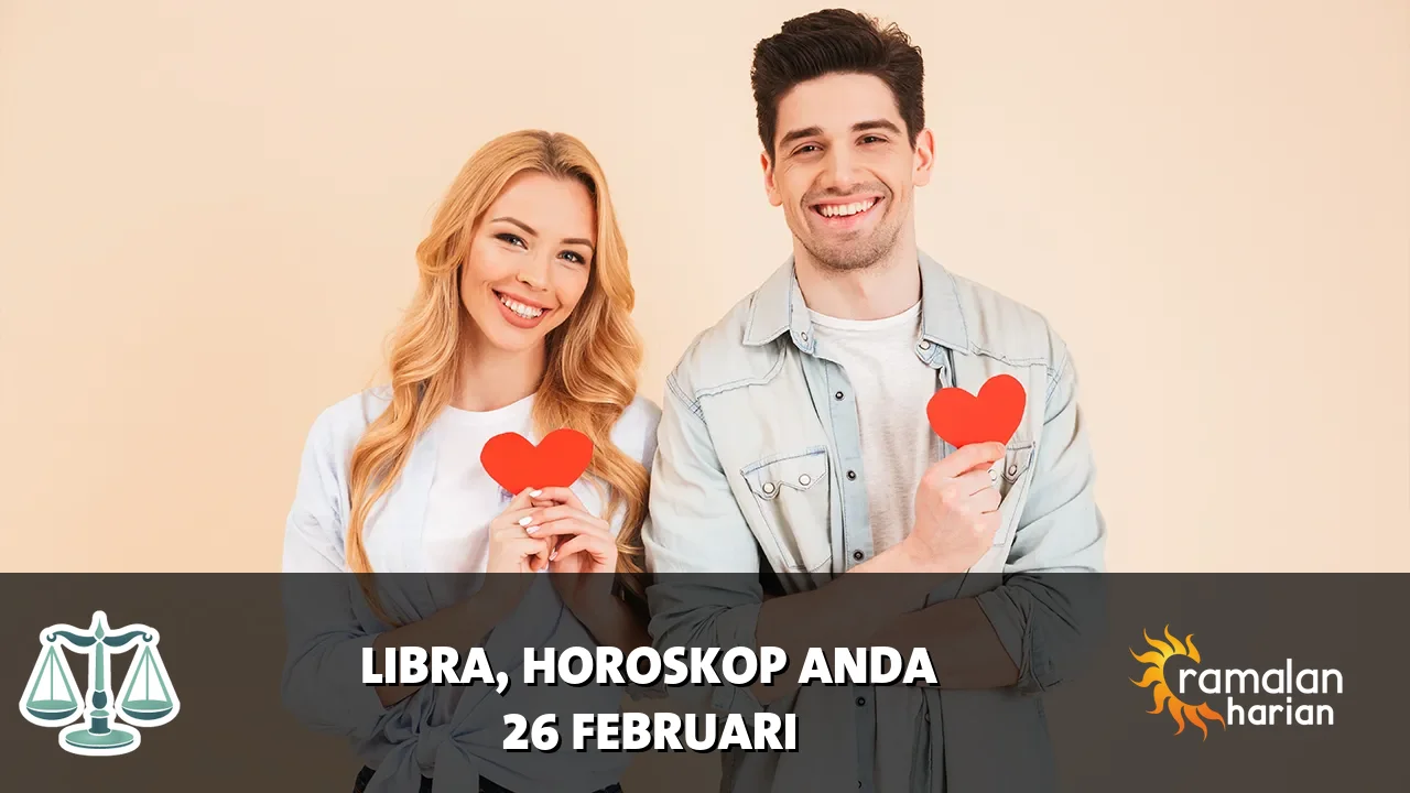Horoskop Libra untuk Kamis, 26 Februari 2026