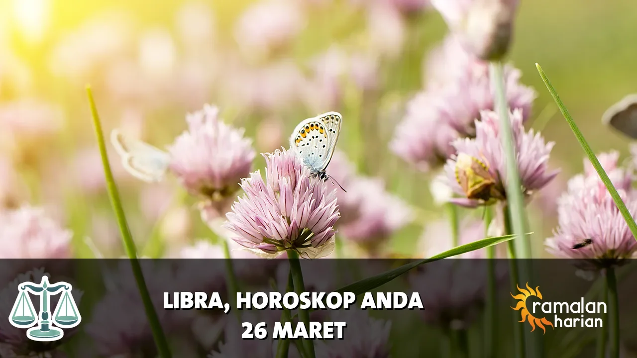 Horoskop Libra untuk Kamis, 26 Maret 2026