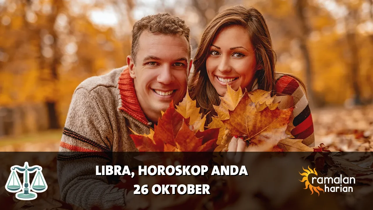 Horoskop Libra untuk Senin, 26 Oktober 2026