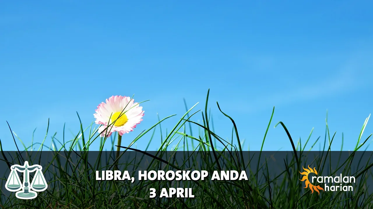 Horoskop Libra untuk Jumat, 3 April 2026