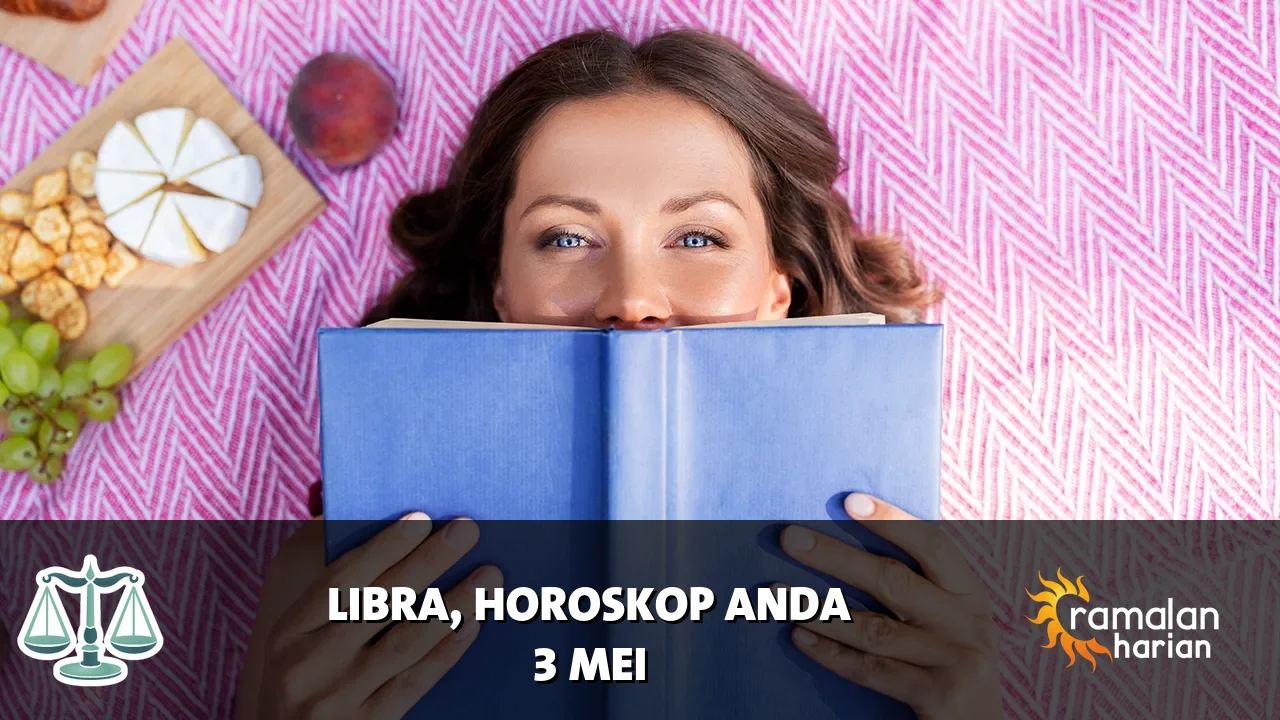 Horoskop Libra untuk Minggu, 3 Mei 2026