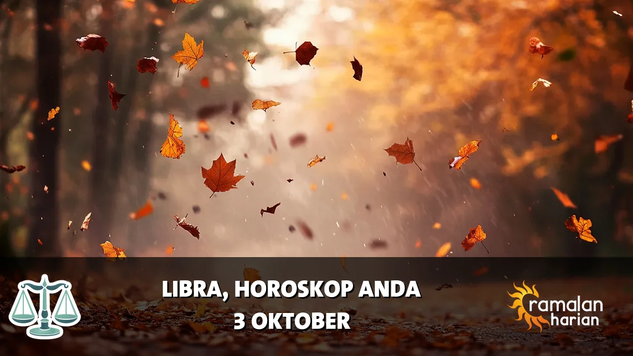 Horoskop Libra untuk Sabtu, 3 Oktober 2026