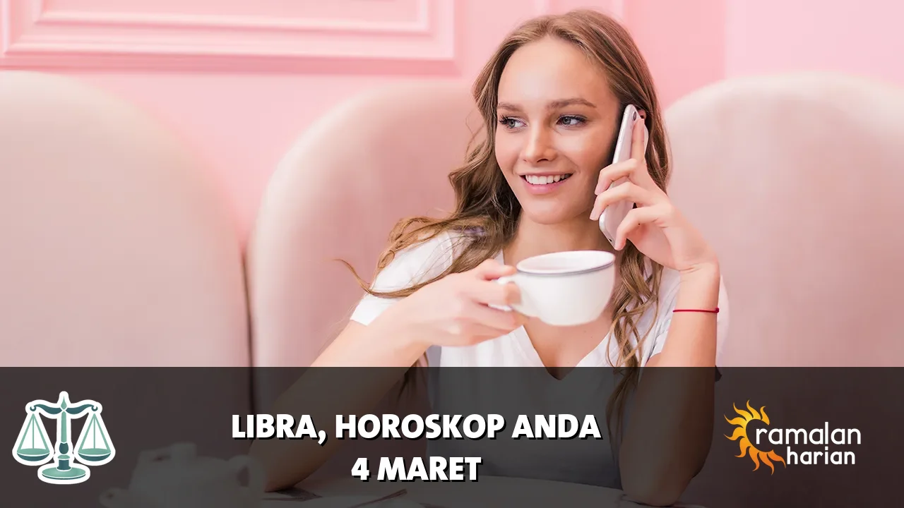Horoskop Libra untuk Rabu, 4 Maret 2026