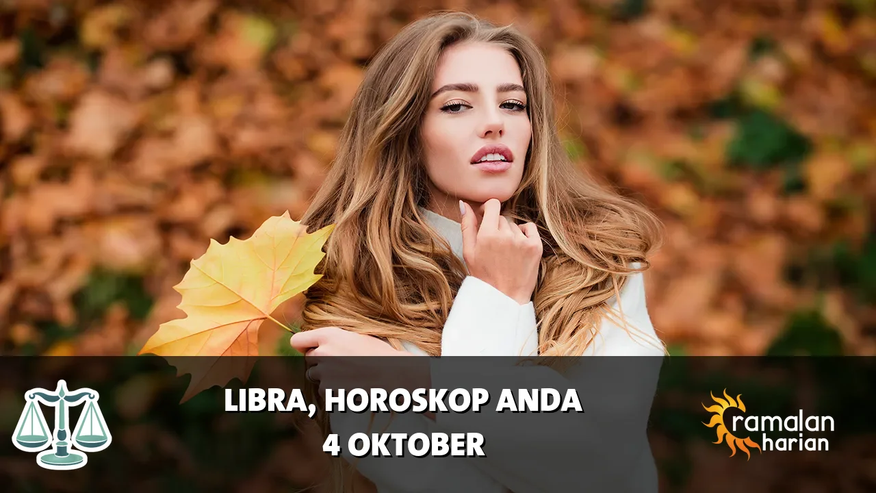 Horoskop Libra untuk Minggu, 4 Oktober 2026