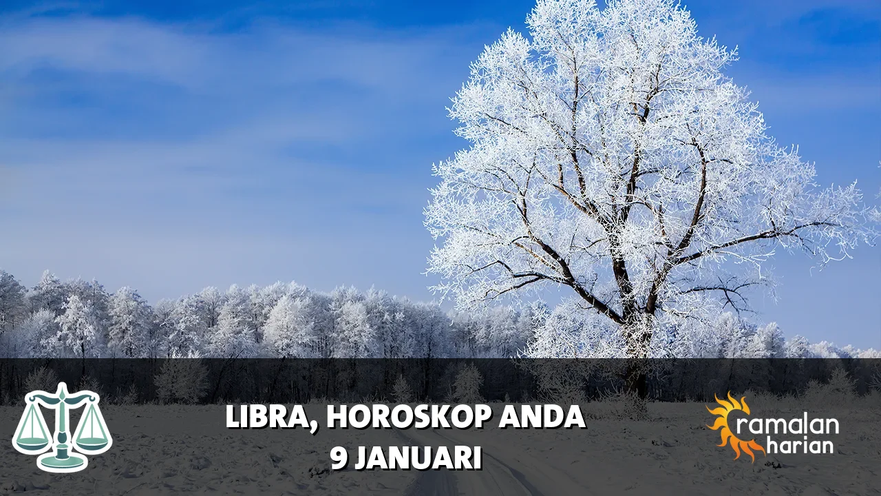 Horoskop Libra untuk Jumat, 9 Januari 2026