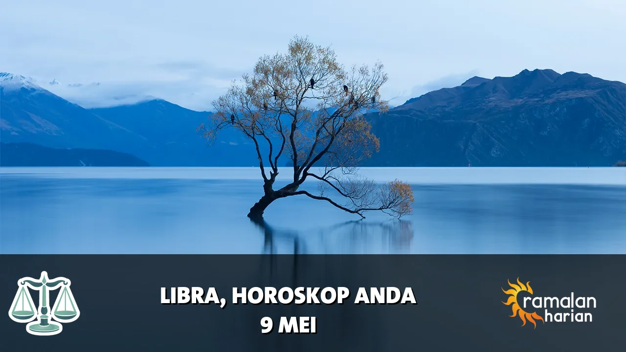 Horoskop Libra untuk Sabtu, 9 Mei 2026