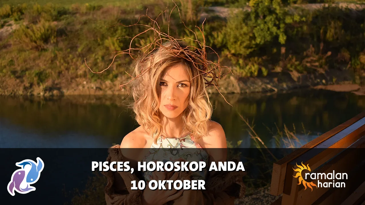 Horoskop Pisces untuk Sabtu, 10 Oktober 2026
