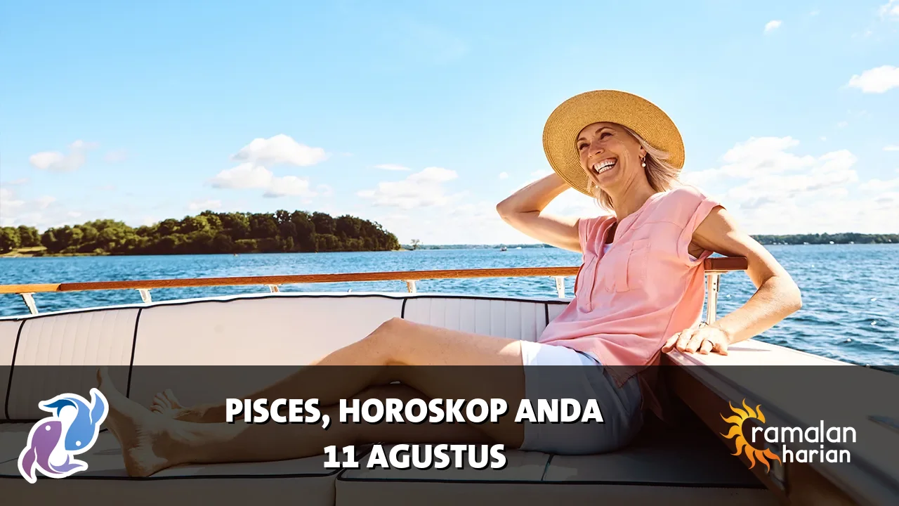 Horoskop Pisces untuk Selasa, 11 Agustus 2026