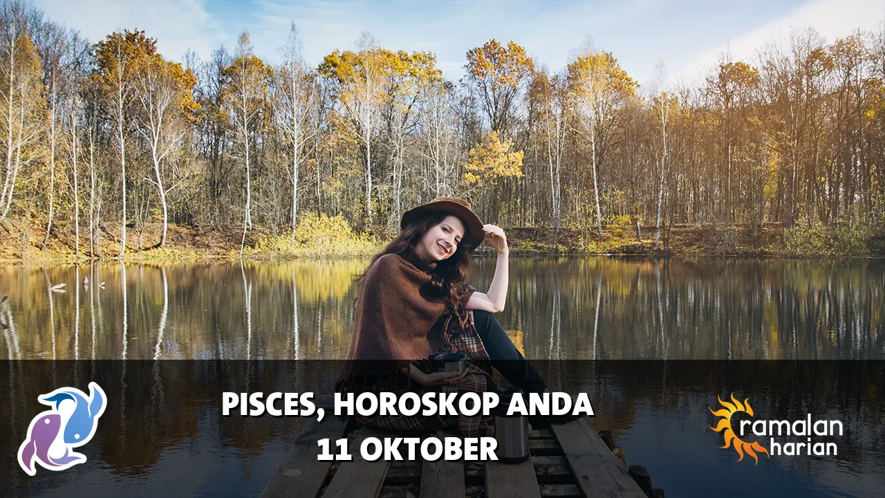 Horoskop Pisces untuk Minggu, 11 Oktober 2026