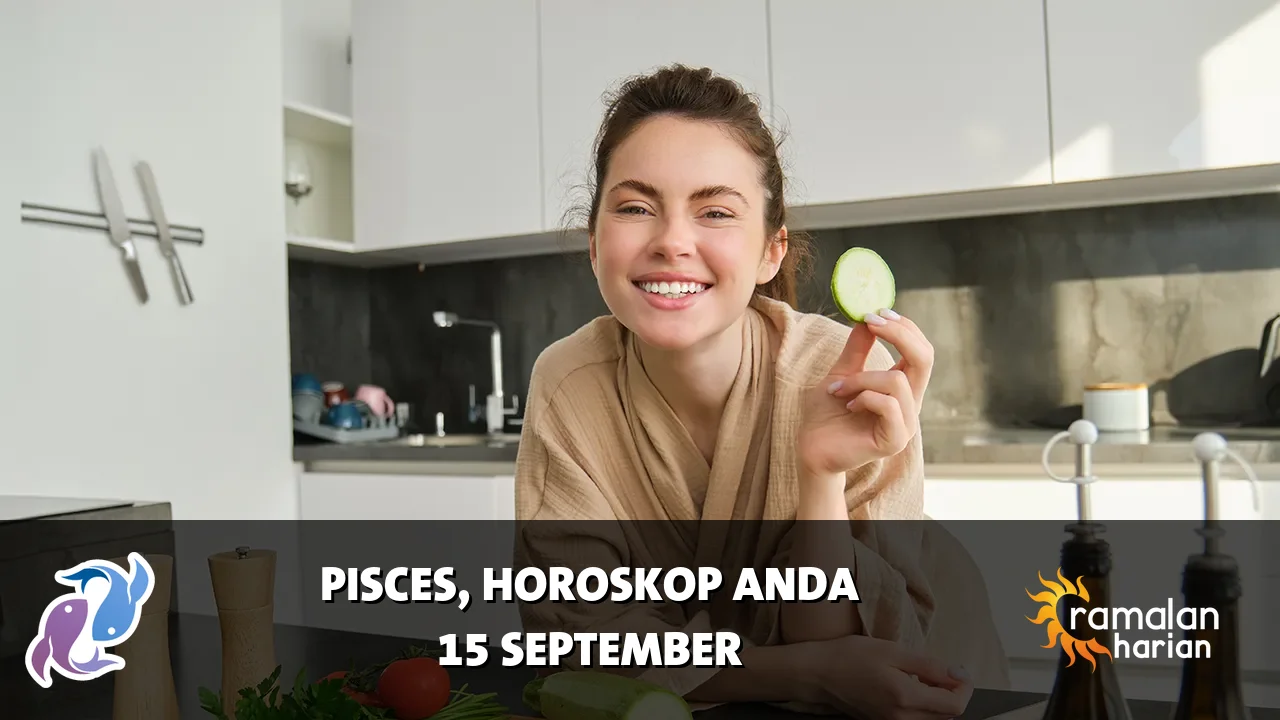 Horoskop Pisces untuk Selasa, 15 September 2026