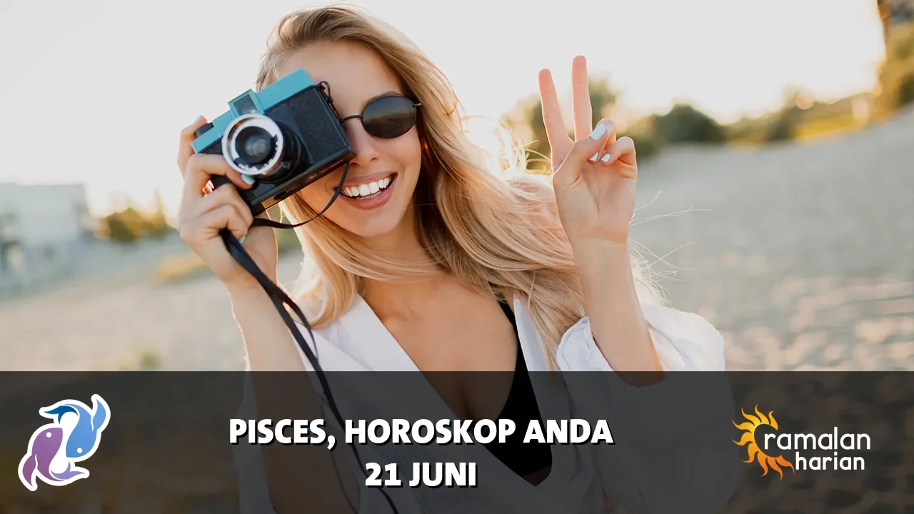Horoskop Pisces untuk Minggu, 21 Juni 2026