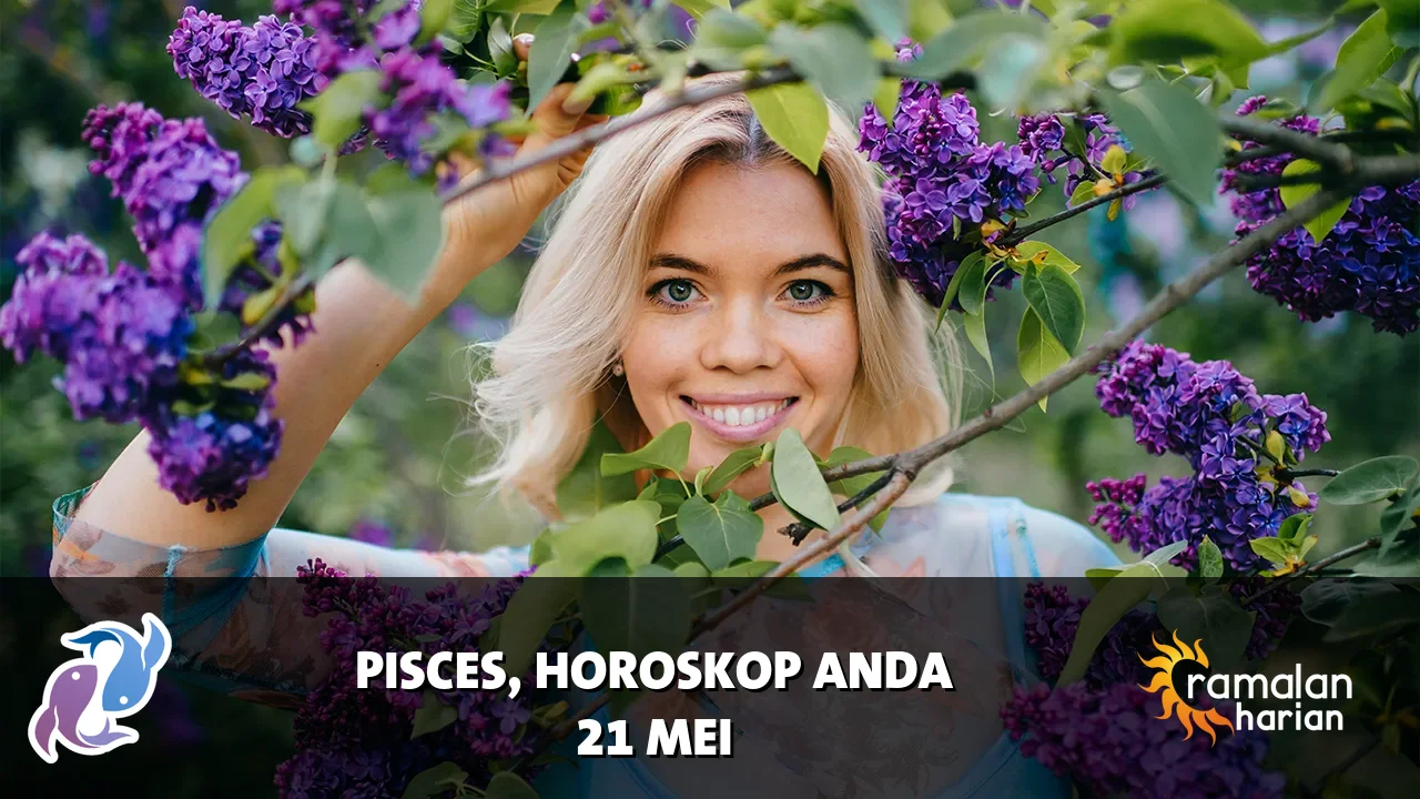 Horoskop Pisces untuk Kamis, 21 Mei 2026