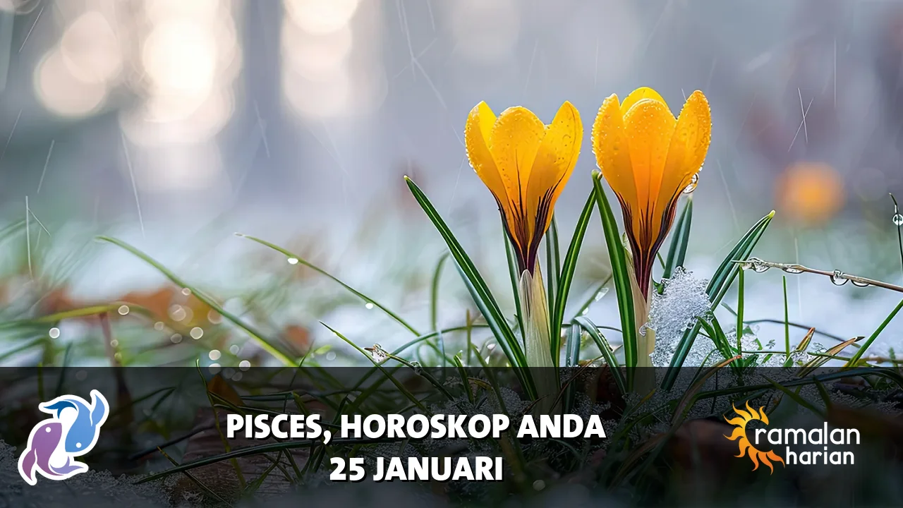 Horoskop Pisces untuk Minggu, 25 Januari 2026
