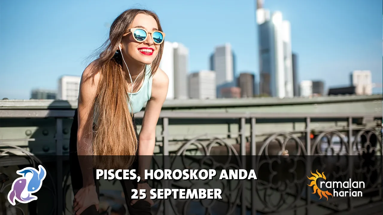 Horoskop Pisces untuk Jumat, 25 September 2026