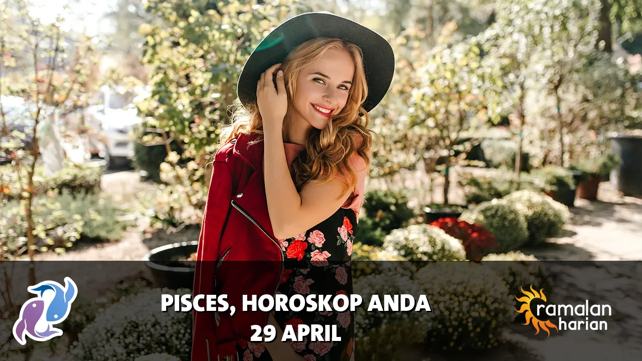 Horoskop Pisces untuk Rabu, 29 April 2026
