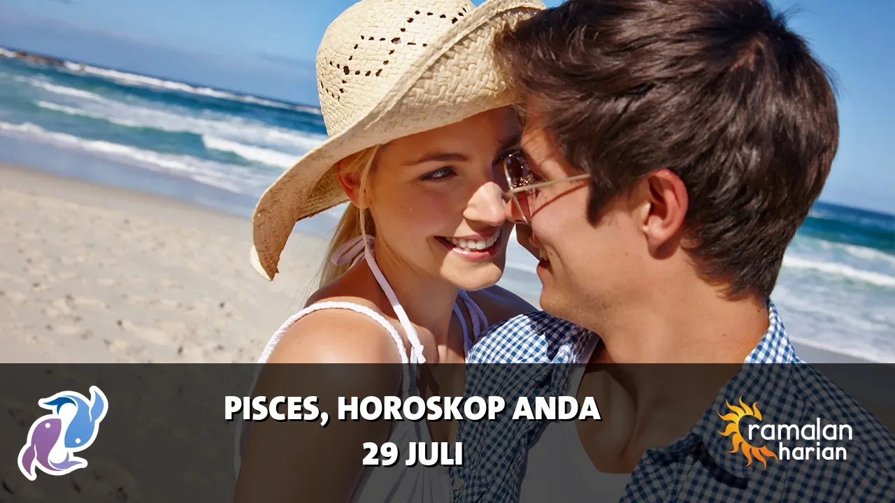 Horoskop Pisces untuk Rabu, 29 Juli 2026