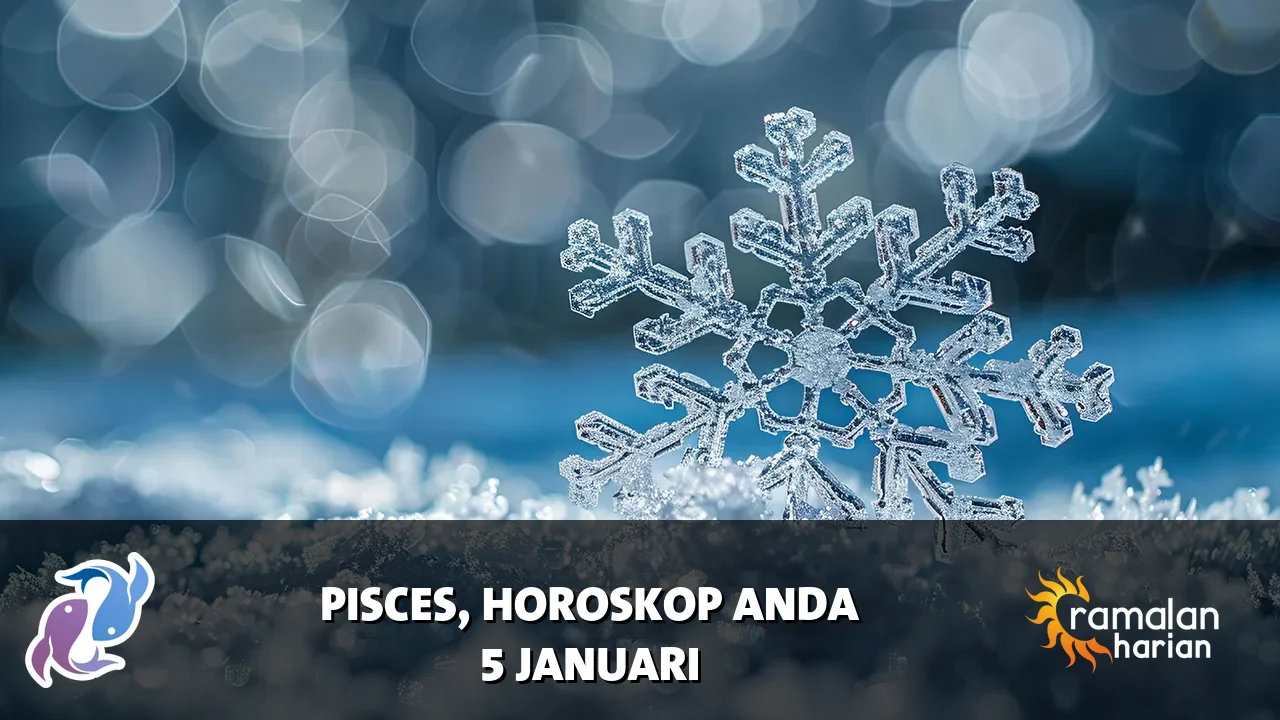 Horoskop Pisces untuk Senin, 5 Januari 2026