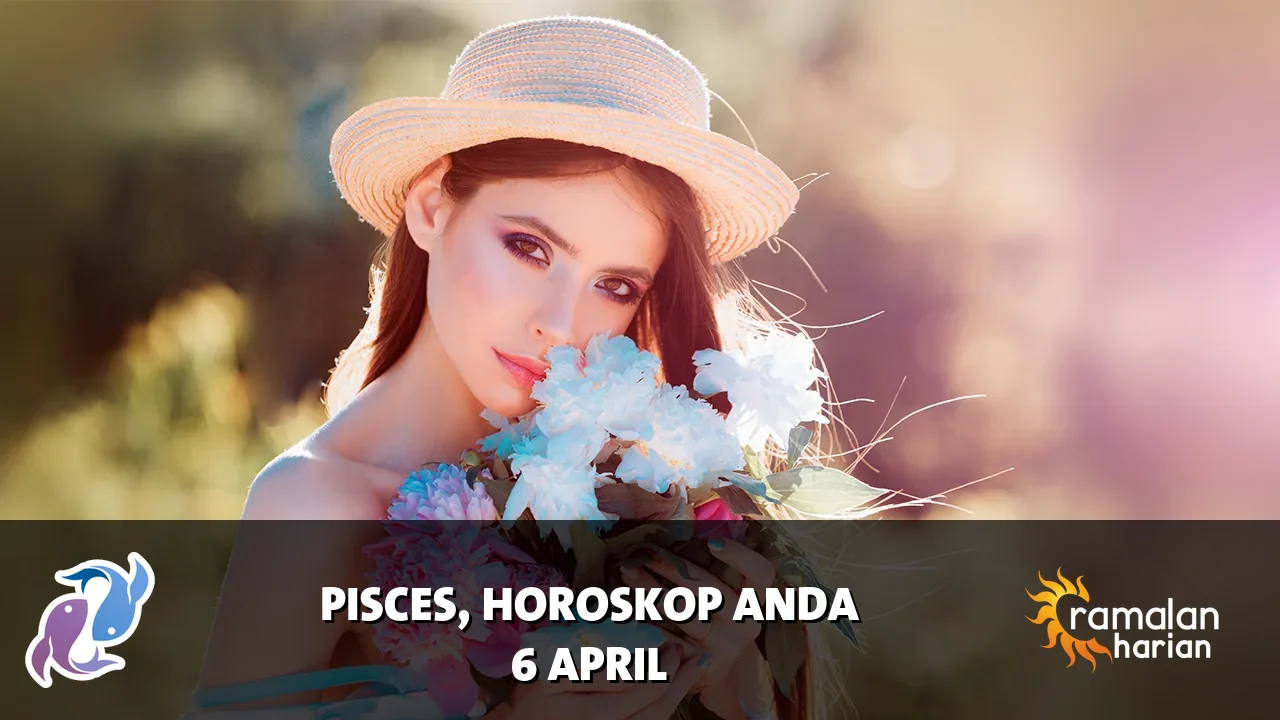 Horoskop Pisces untuk Senin, 6 April 2026