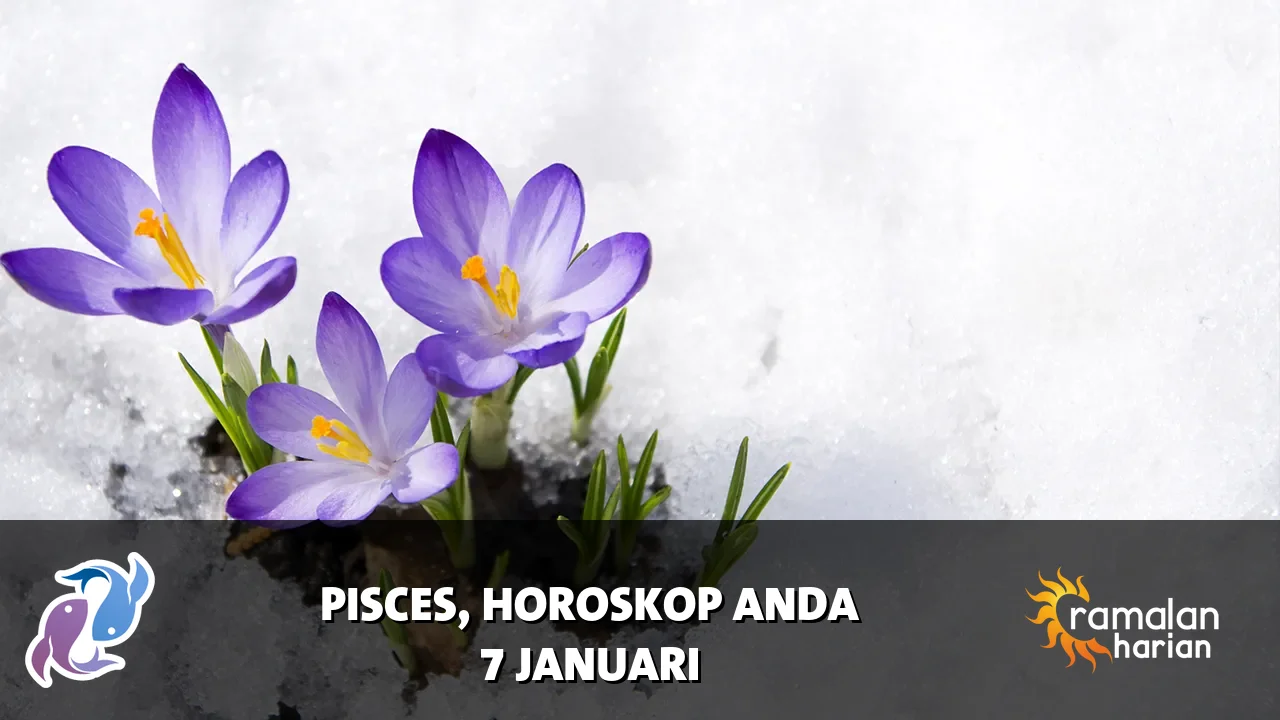 Horoskop Pisces untuk Rabu, 7 Januari 2026