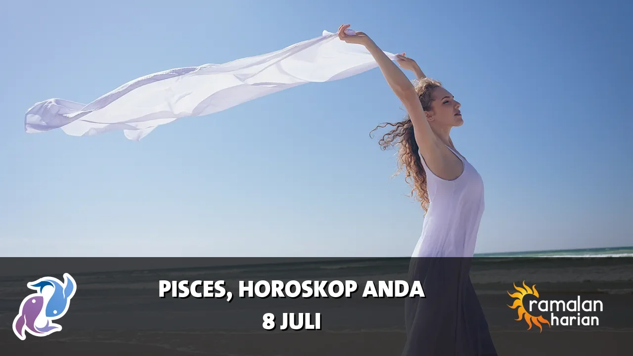 Horoskop Pisces untuk Rabu, 8 Juli 2026