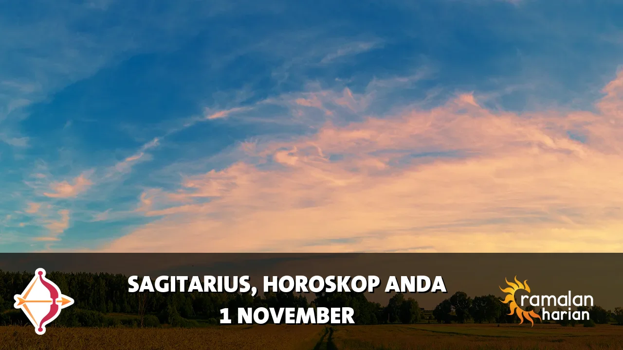 Horoskop Sagitarius untuk Minggu, 1 November 2026