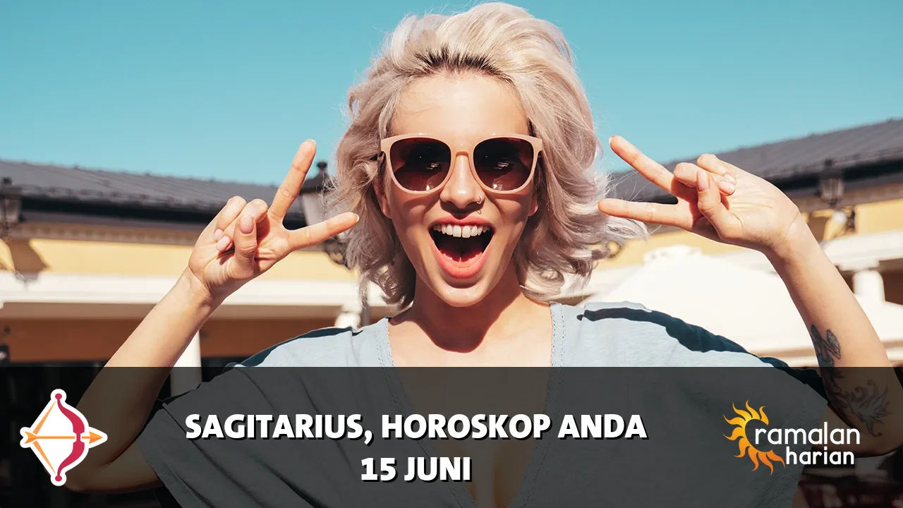 Horoskop Sagitarius untuk Senin, 15 Juni 2026