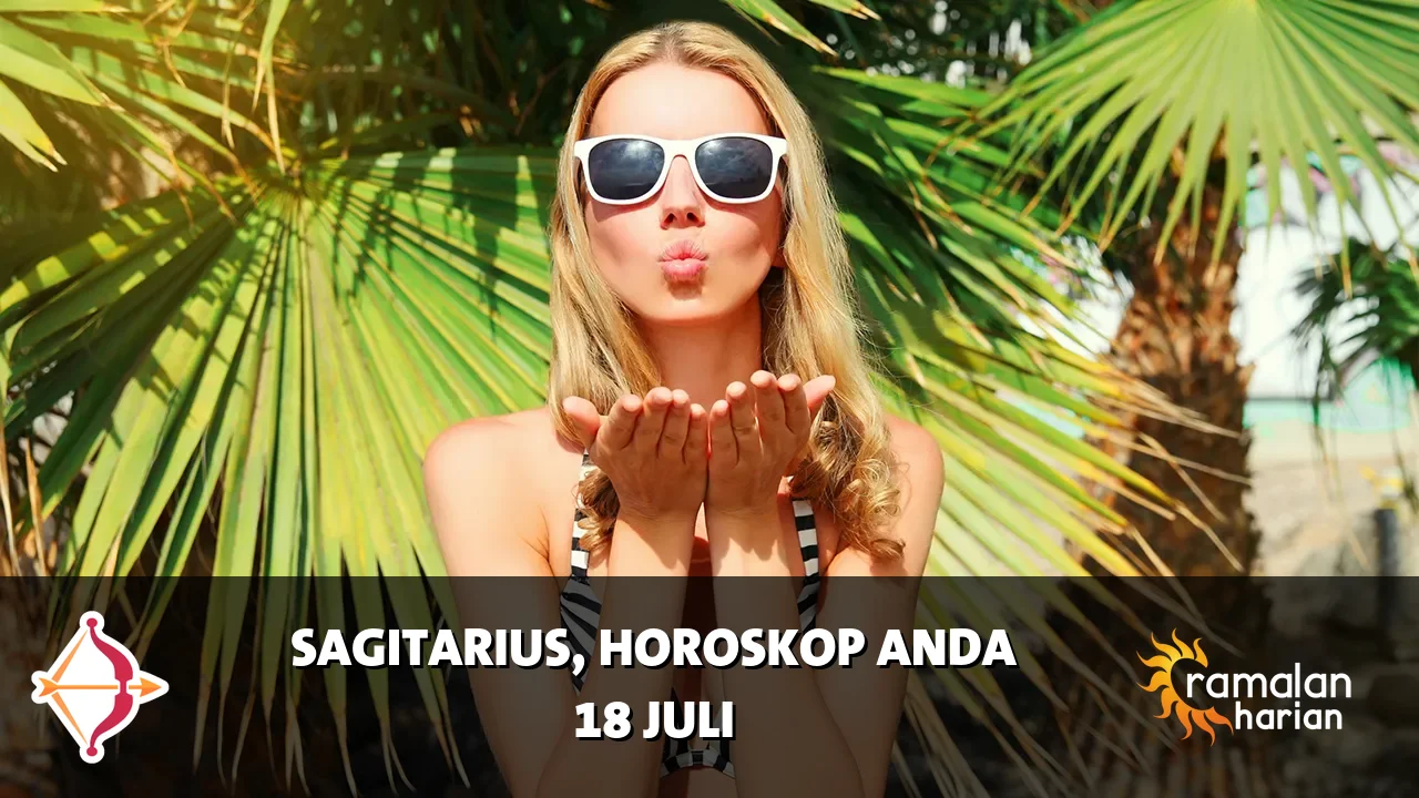 Horoskop Sagitarius untuk Sabtu, 18 Juli 2026