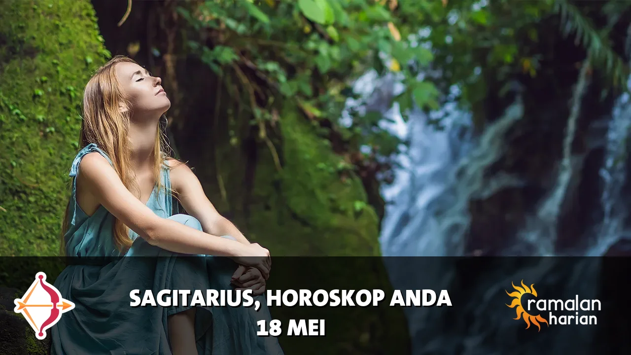 Horoskop Sagitarius untuk Senin, 18 Mei 2026