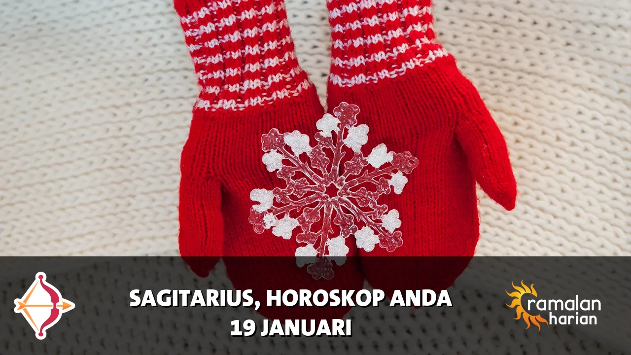 Horoskop Sagitarius untuk Senin, 19 Januari 2026