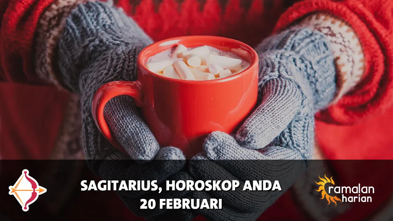 Horoskop Sagitarius untuk Jumat, 20 Februari 2026