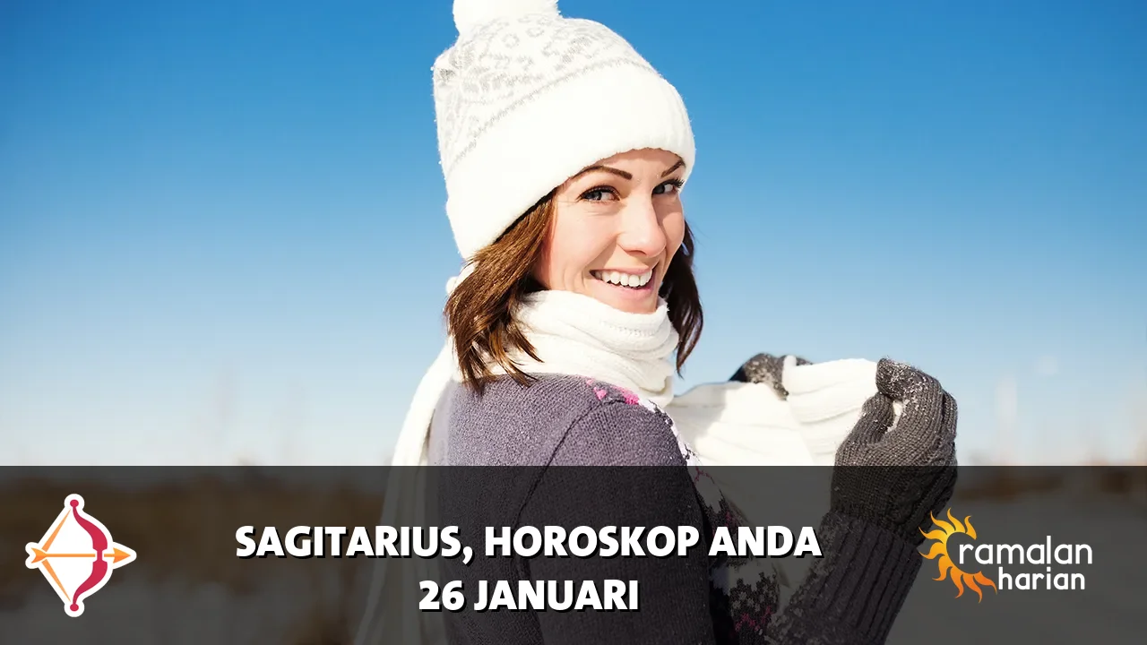 Horoskop Sagitarius untuk Senin, 26 Januari 2026