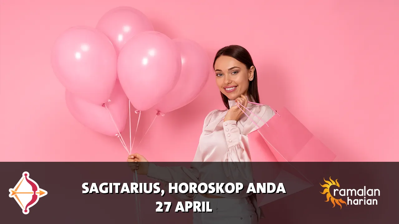 Horoskop Sagitarius untuk Senin, 27 April 2026