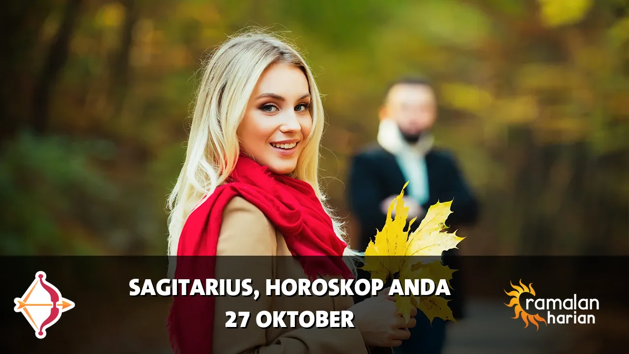 Horoskop Sagitarius untuk Selasa, 27 Oktober 2026