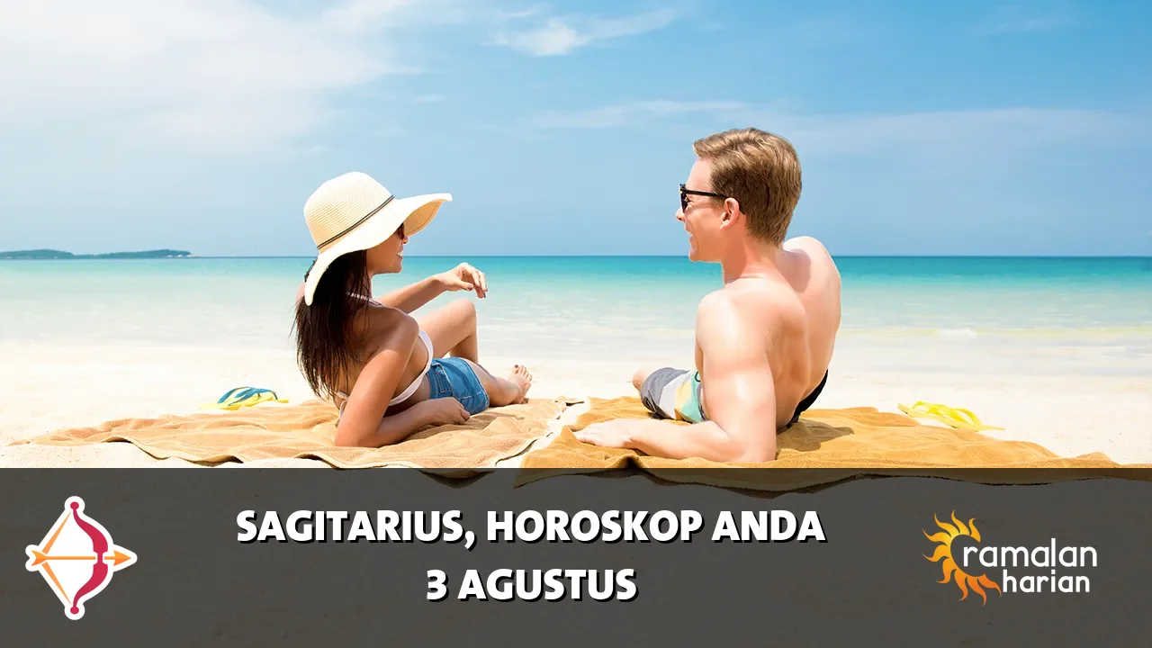Horoskop Sagitarius untuk Senin, 3 Agustus 2026