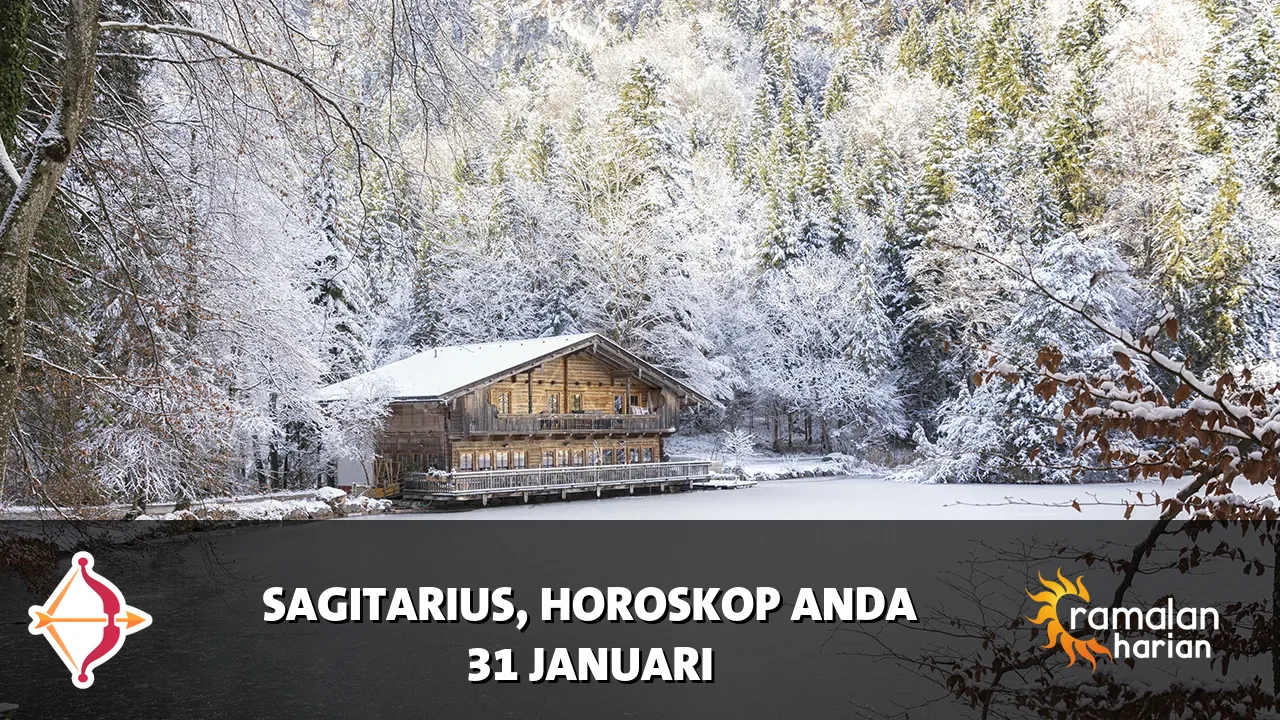 Horoskop Sagitarius untuk Sabtu, 31 Januari 2026