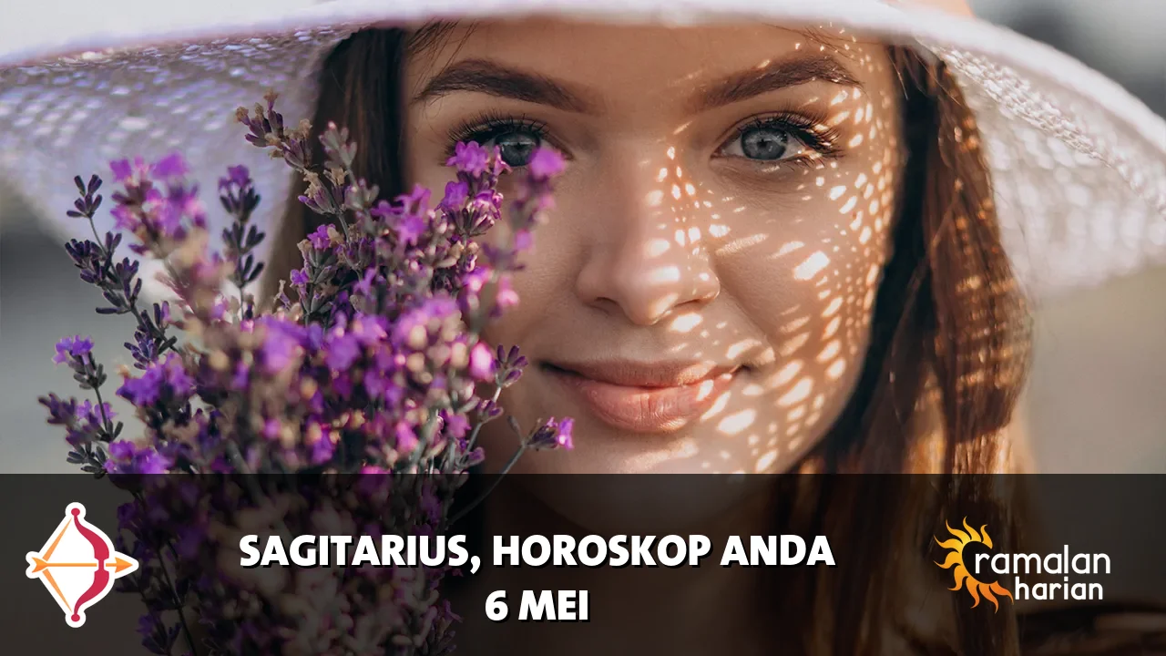 Horoskop Sagitarius untuk Rabu, 6 Mei 2026