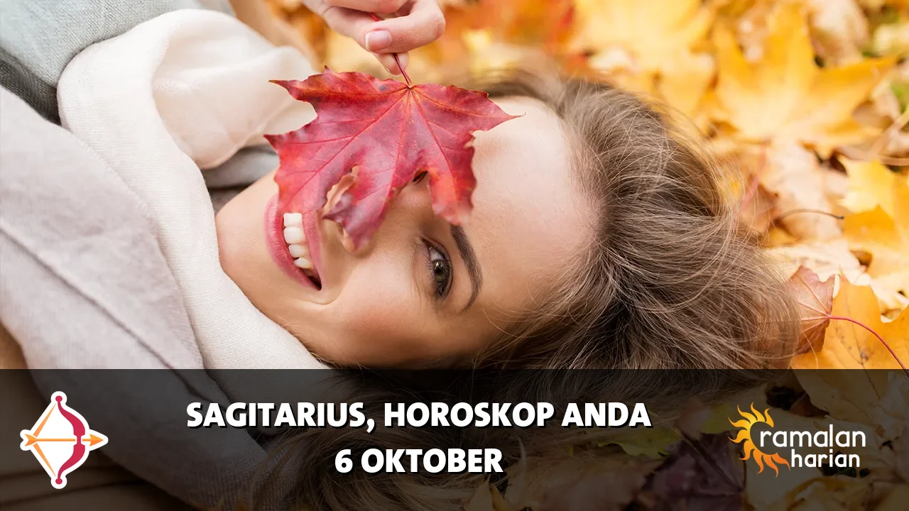 Horoskop Sagitarius untuk Selasa, 6 Oktober 2026