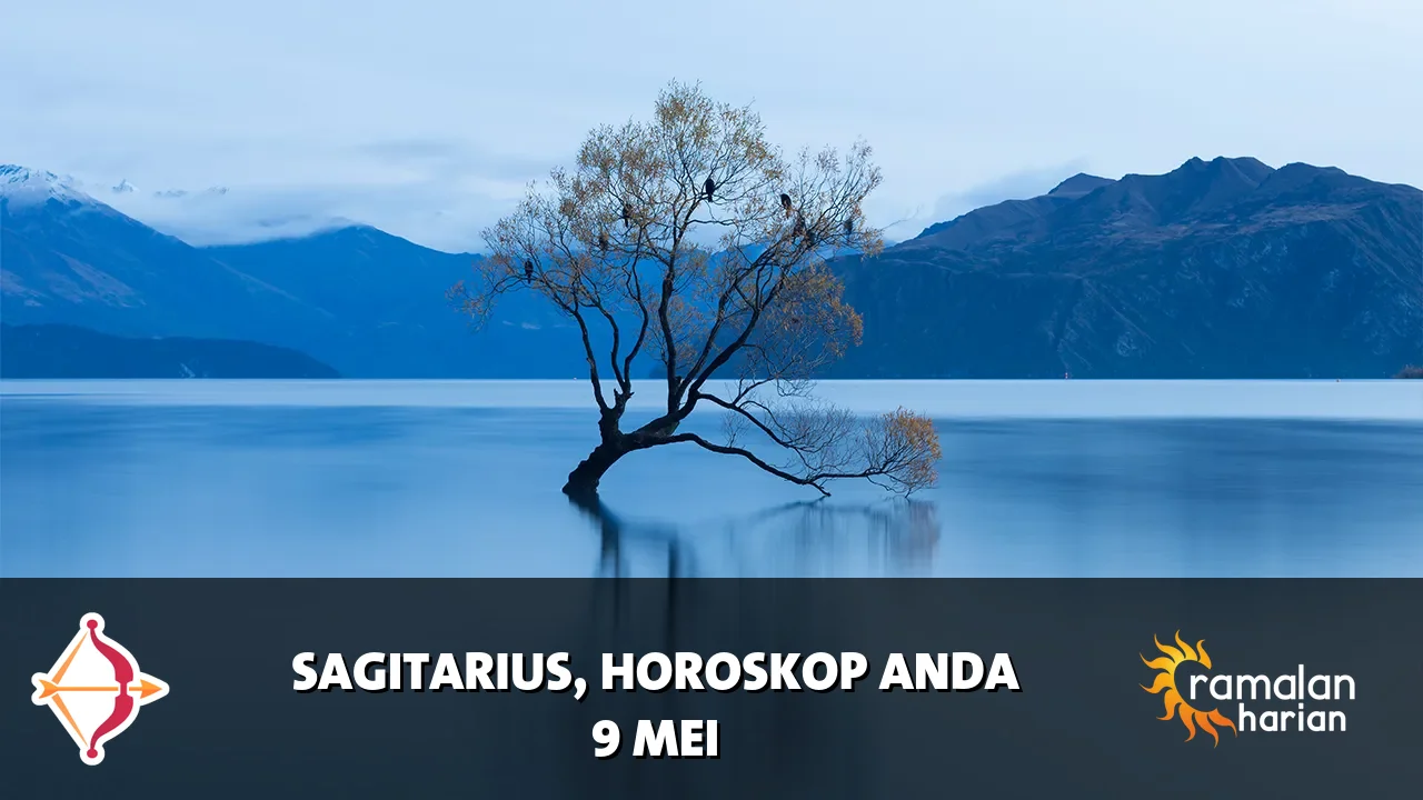 Horoskop Sagitarius untuk Sabtu, 9 Mei 2026