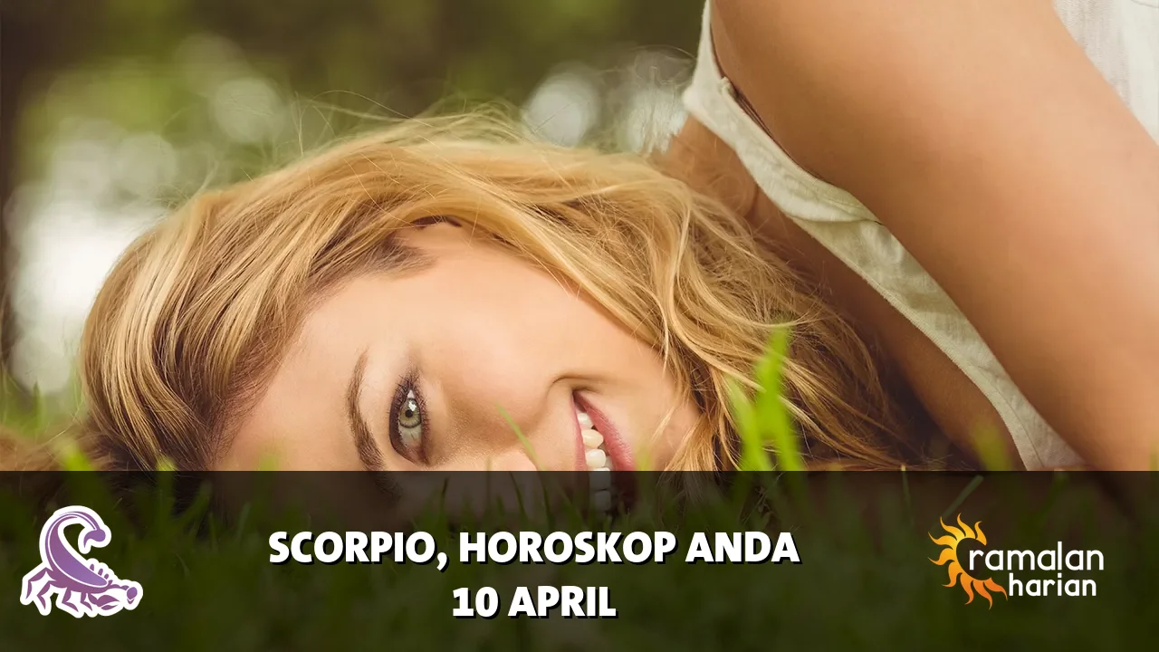 Horoskop Scorpio untuk Jumat, 10 April 2026