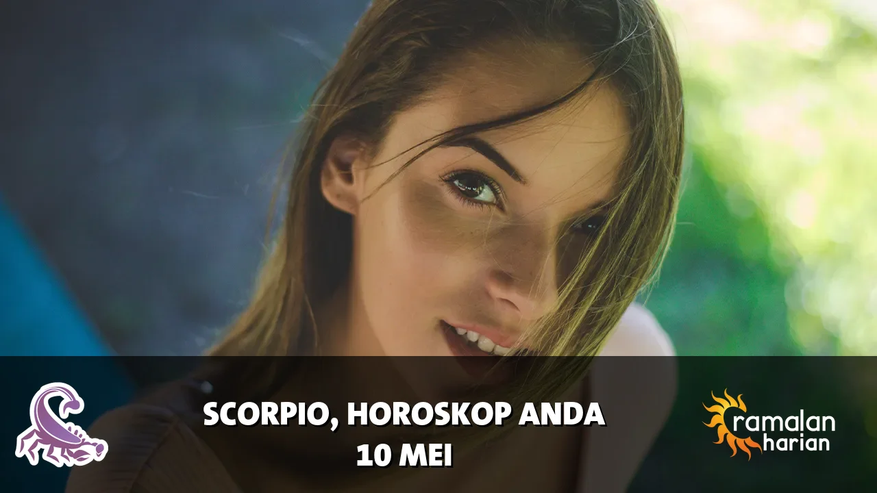 Horoskop Scorpio untuk Minggu, 10 Mei 2026