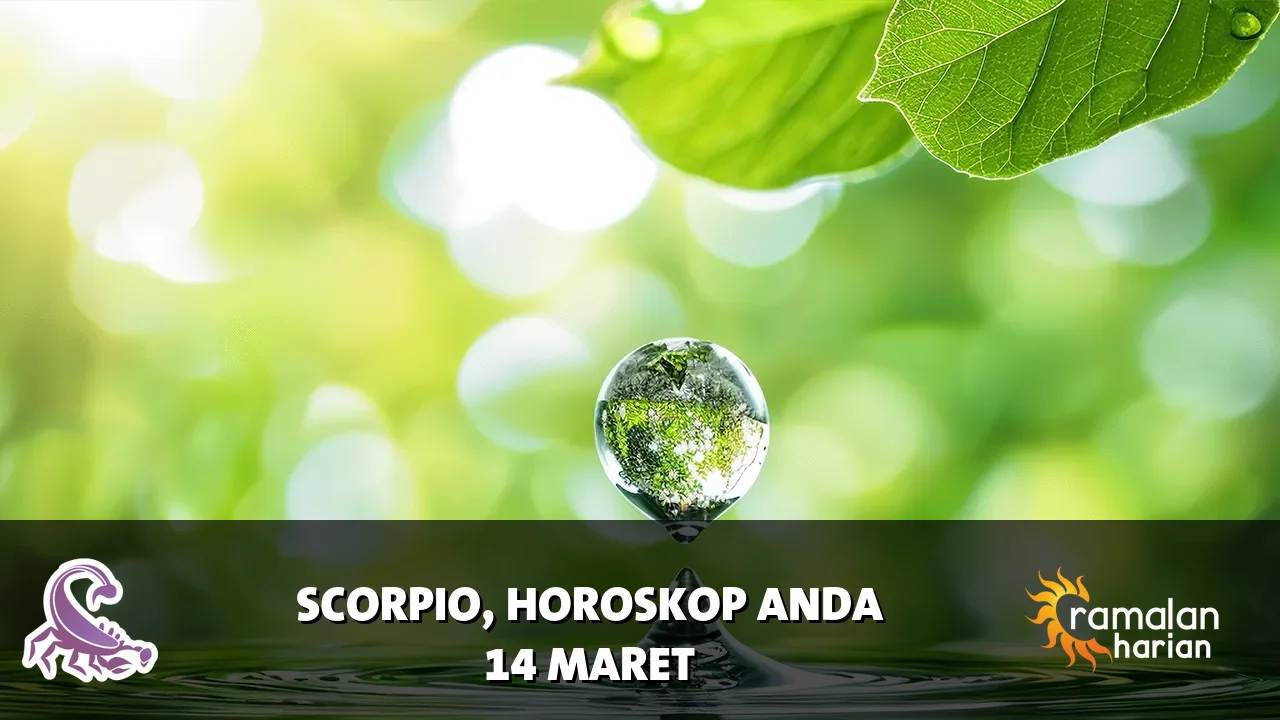 Horoskop Scorpio untuk Sabtu, 14 Maret 2026