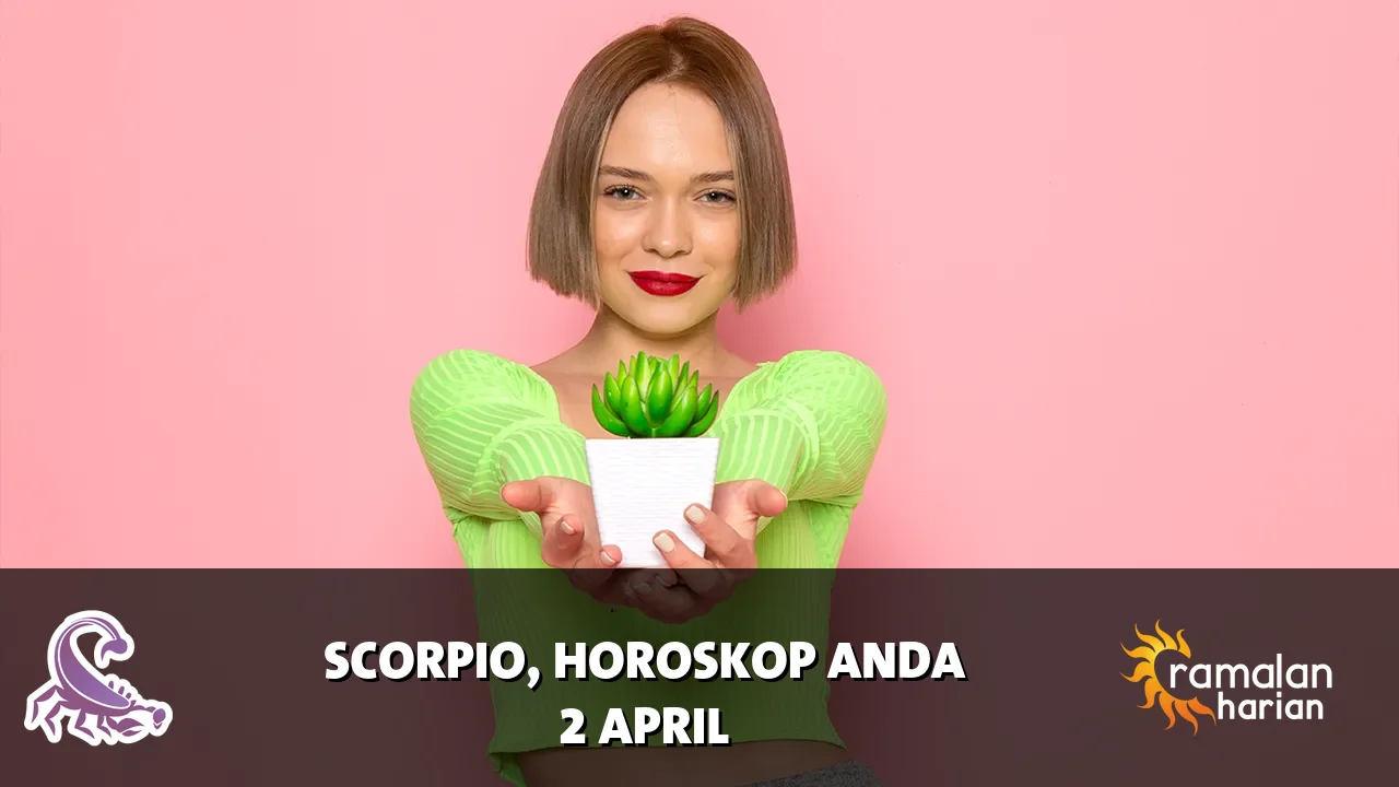 Horoskop Scorpio untuk Kamis, 2 April 2026