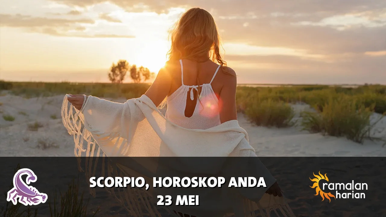 Horoskop Scorpio untuk Sabtu, 23 Mei 2026