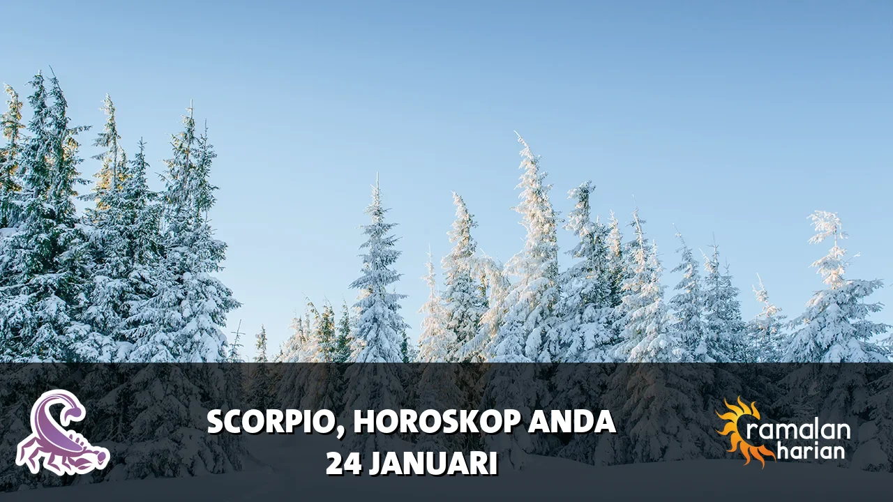 Horoskop Scorpio untuk Sabtu, 24 Januari 2026